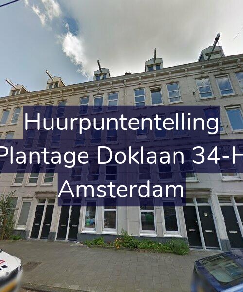Foto gevel Huurpuntentelling voor Plantage Doklaan 34-H, Amsterdam