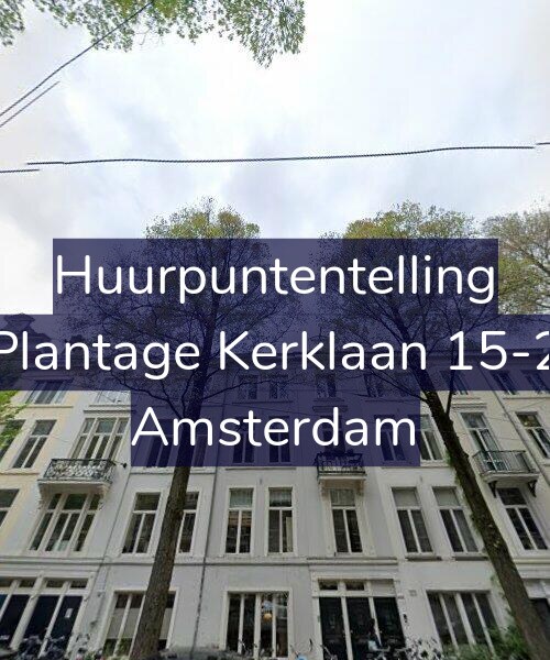 Foto gevel Huurpuntentelling voor Plantage Kerklaan 15-2, Amsterdam