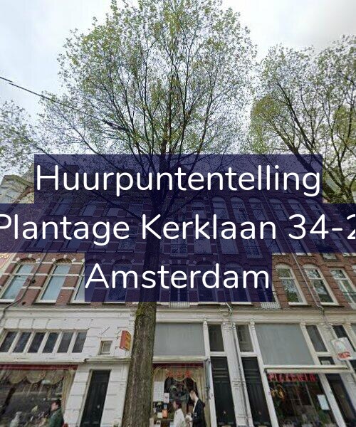 Foto gevel Huurpuntentelling voor Plantage Kerklaan 34-2, Amsterdam