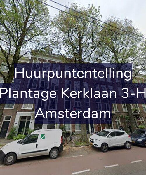 Foto gevel Huurpuntentelling voor Plantage Kerklaan 3-H, Amsterdam