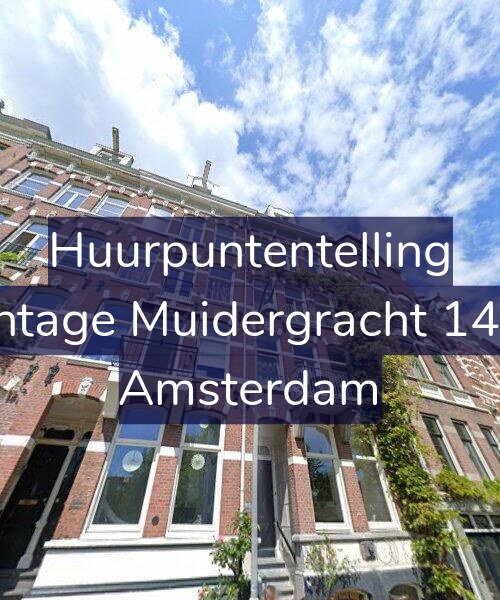 Foto gevel Huurpuntentelling voor Plantage Muidergracht 147-3, Amsterdam