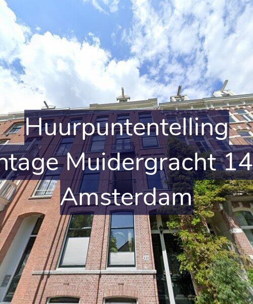 Foto gevel Huurpuntentelling voor Plantage Muidergracht 141-3, Amsterdam