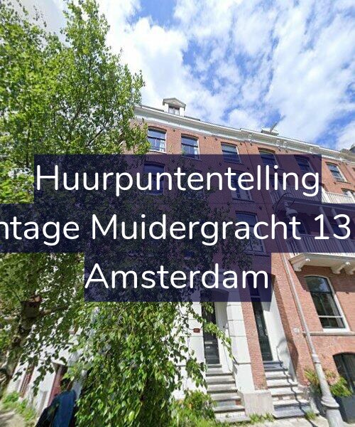 Foto gevel Huurpuntentelling voor Plantage Muidergracht 135-A, Amsterdam