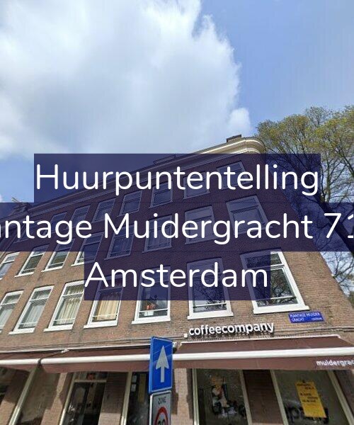 Foto gevel Huurpuntentelling voor Plantage Muidergracht 71-2, Amsterdam