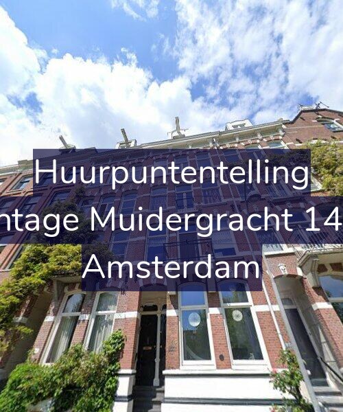 Foto gevel Huurpuntentelling voor Plantage Muidergracht 145-2, Amsterdam