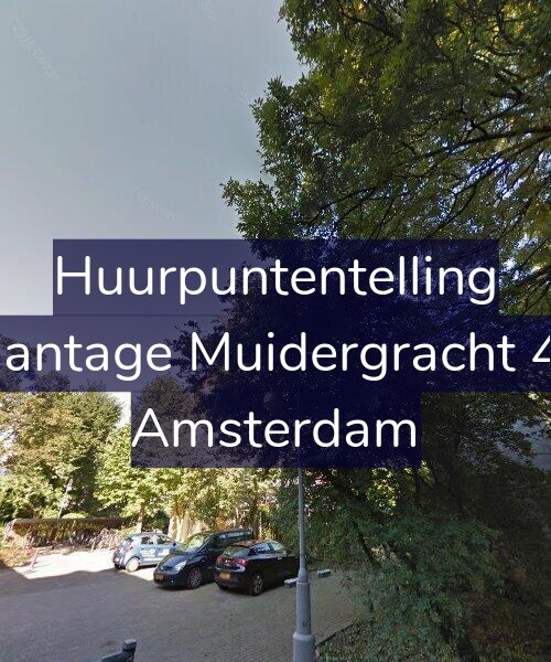 Foto gevel Huurpuntentelling voor Plantage Muidergracht 43, Amsterdam