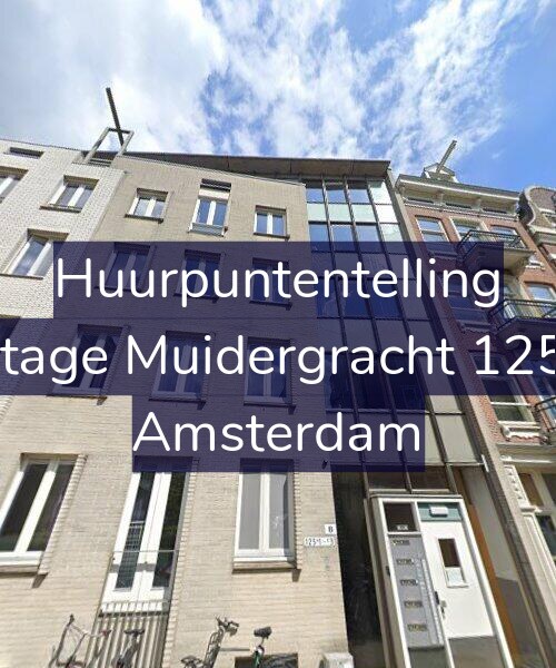 Foto gevel Huurpuntentelling voor Plantage Muidergracht 125-D2, Amsterdam
