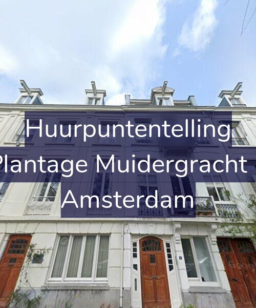 Foto gevel Huurpuntentelling voor Plantage Muidergracht 5, Amsterdam