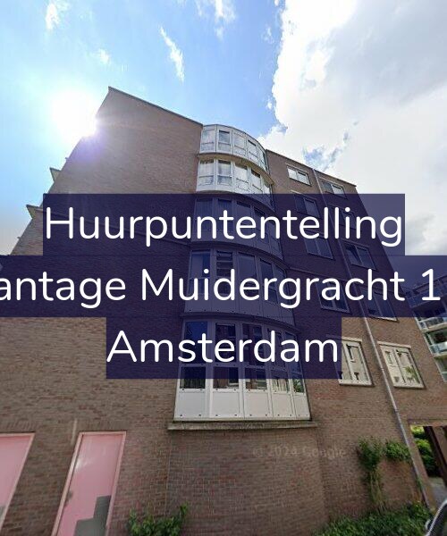 Foto gevel Huurpuntentelling voor Plantage Muidergracht 176, Amsterdam