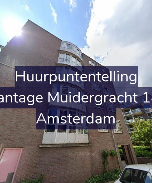 Foto gevel Huurpuntentelling voor Plantage Muidergracht 182, Amsterdam