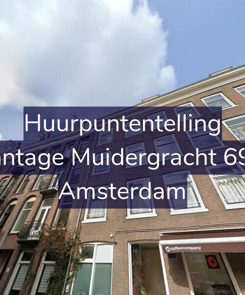 Foto gevel Huurpuntentelling voor Plantage Muidergracht 69-2, Amsterdam