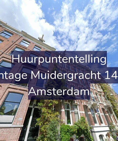 Foto gevel Huurpuntentelling voor Plantage Muidergracht 143-2, Amsterdam