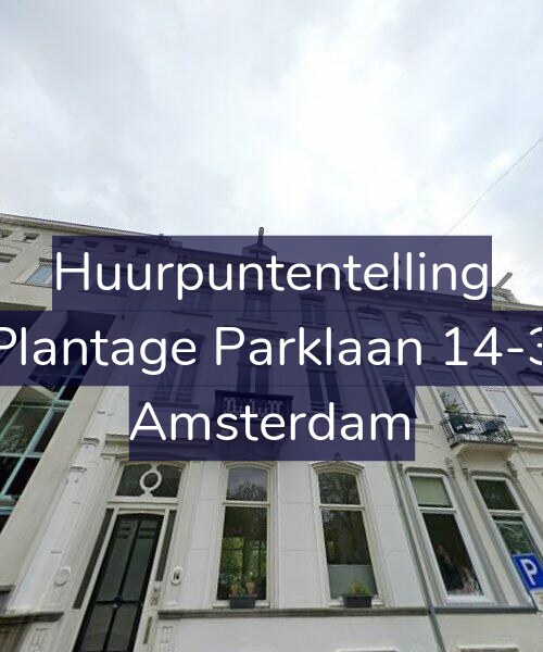 Foto gevel Huurpuntentelling voor Plantage Parklaan 14-3, Amsterdam
