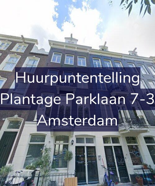 Foto gevel Huurpuntentelling voor Plantage Parklaan 7-3, Amsterdam