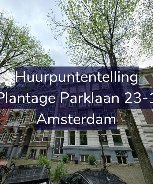 Foto gevel Huurpuntentelling voor Plantage Parklaan 23-1, Amsterdam