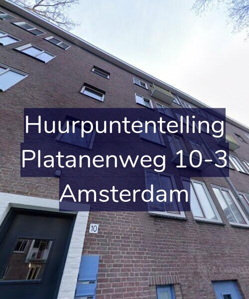 Foto gevel Huurpuntentelling voor Platanenweg 10-3, Amsterdam
