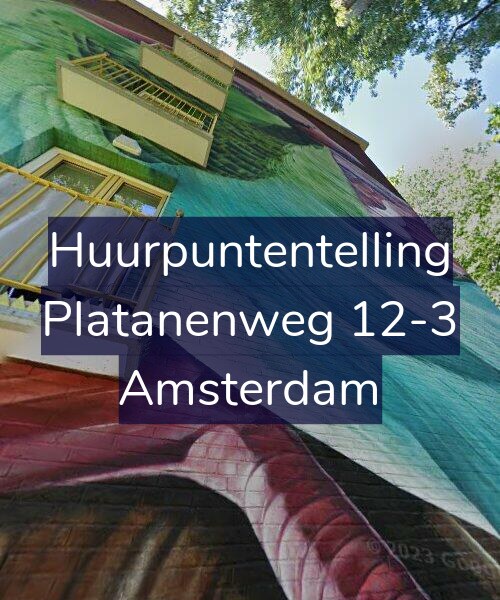 Foto gevel Huurpuntentelling voor Platanenweg 12-3, Amsterdam