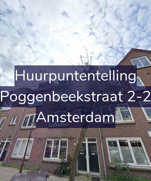 Foto gevel Huurpuntentelling voor Poggenbeekstraat 2-2, Amsterdam