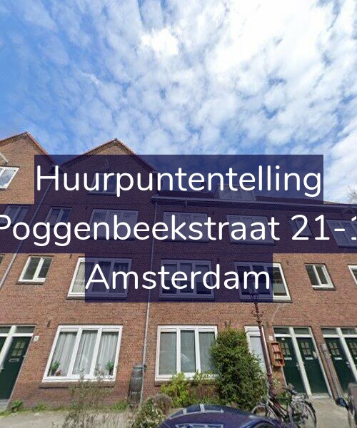 Foto gevel Huurpuntentelling voor Poggenbeekstraat 21-1, Amsterdam