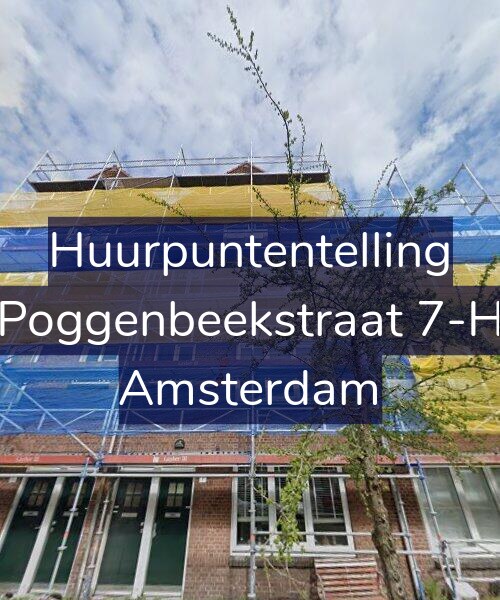 Foto gevel Huurpuntentelling voor Poggenbeekstraat 7-H, Amsterdam