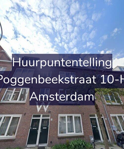 Foto gevel Huurpuntentelling voor Poggenbeekstraat 10-H, Amsterdam