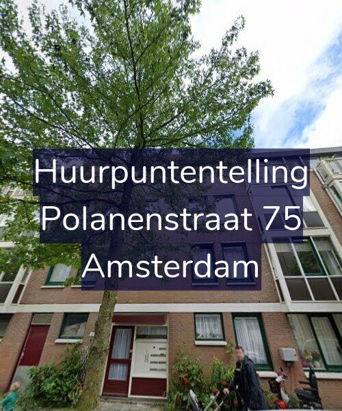 Foto gevel Huurpuntentelling voor Polanenstraat 75, Amsterdam