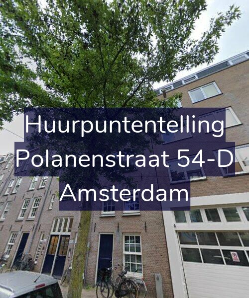 Foto gevel Huurpuntentelling voor Polanenstraat 54-D, Amsterdam