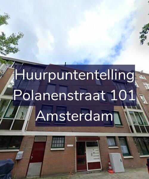 Foto gevel Huurpuntentelling voor Polanenstraat 101, Amsterdam