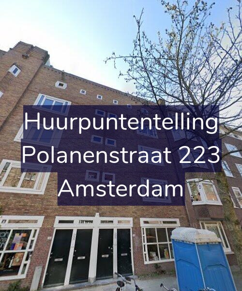 Foto gevel Huurpuntentelling voor Polanenstraat 223, Amsterdam