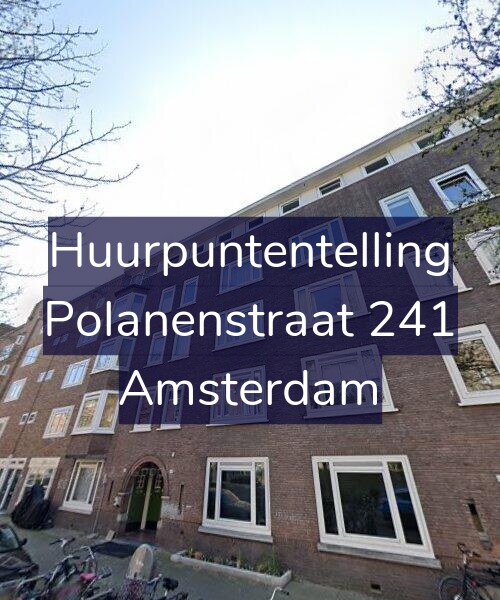 Foto gevel Huurpuntentelling voor Polanenstraat 241, Amsterdam