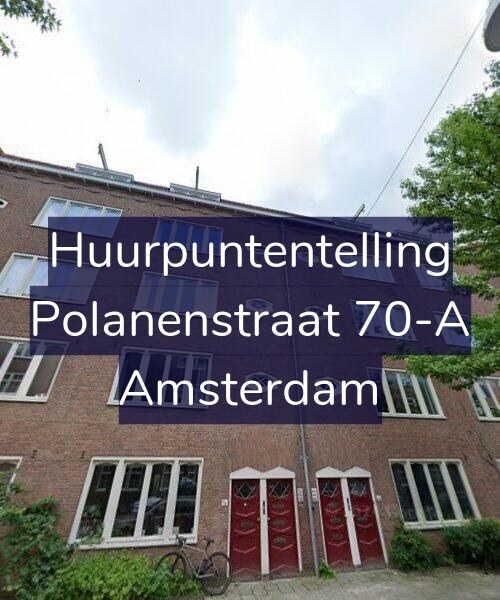 Foto gevel Huurpuntentelling voor Polanenstraat 70-A, Amsterdam