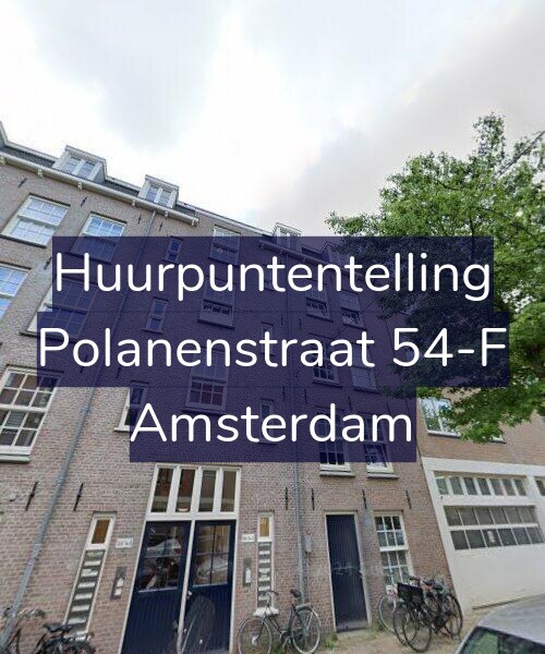 Foto gevel Huurpuntentelling voor Polanenstraat 54-F, Amsterdam