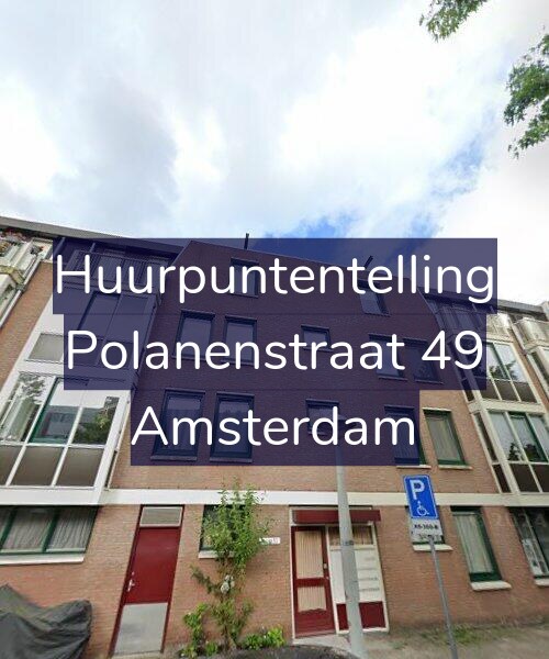 Foto gevel Huurpuntentelling voor Polanenstraat 49, Amsterdam