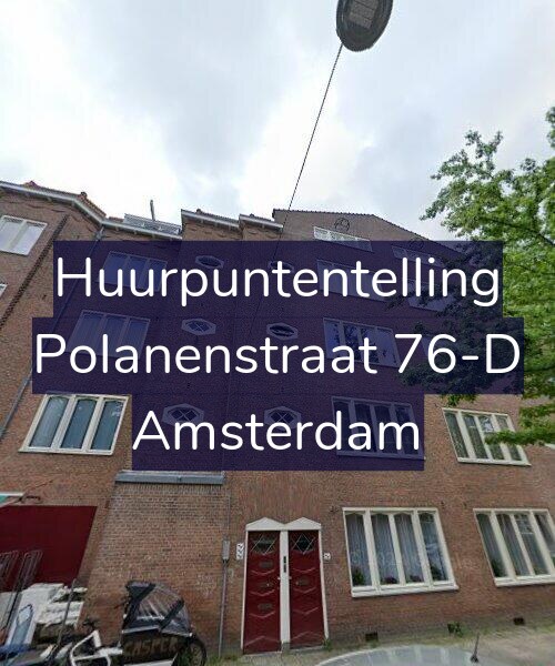 Foto gevel Huurpuntentelling voor Polanenstraat 76-D, Amsterdam