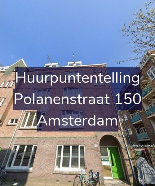 Foto gevel Huurpuntentelling voor Polanenstraat 150, Amsterdam