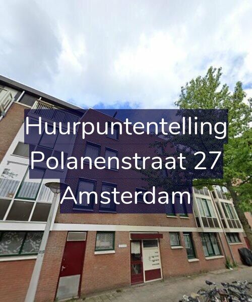 Foto gevel Huurpuntentelling voor Polanenstraat 27, Amsterdam
