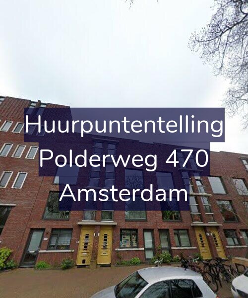 Foto gevel Huurpuntentelling voor Polderweg 470, Amsterdam