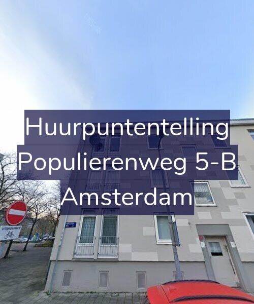 Foto gevel Huurpuntentelling voor Populierenweg 5-B, Amsterdam