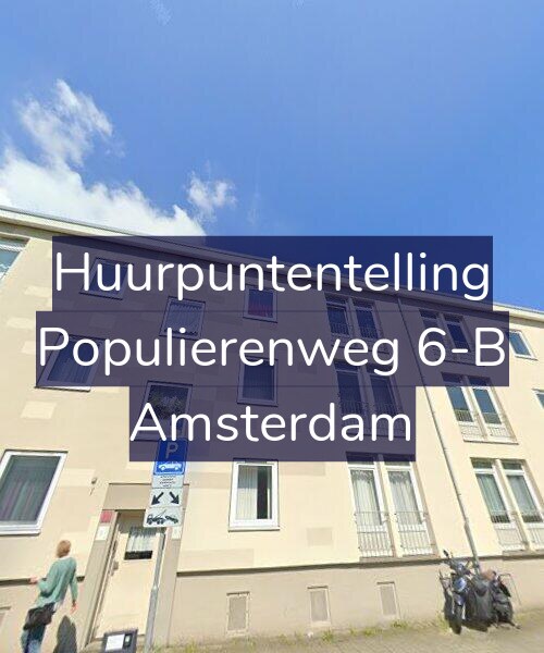 Foto gevel Huurpuntentelling voor Populierenweg 6-B, Amsterdam