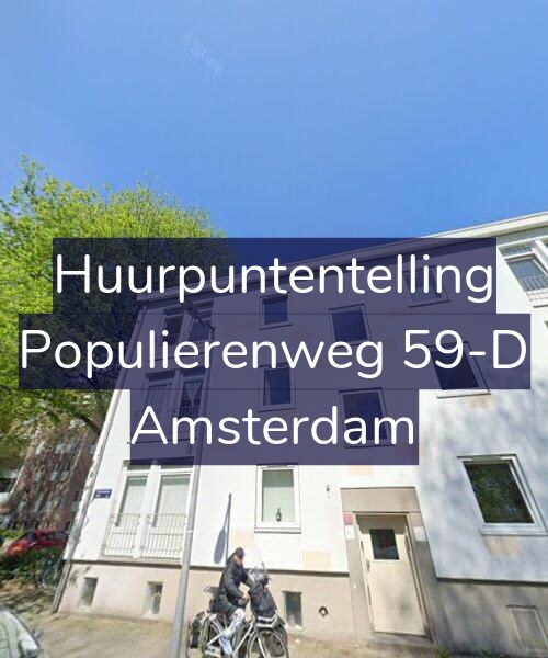 Foto gevel Huurpuntentelling voor Populierenweg 59-D, Amsterdam