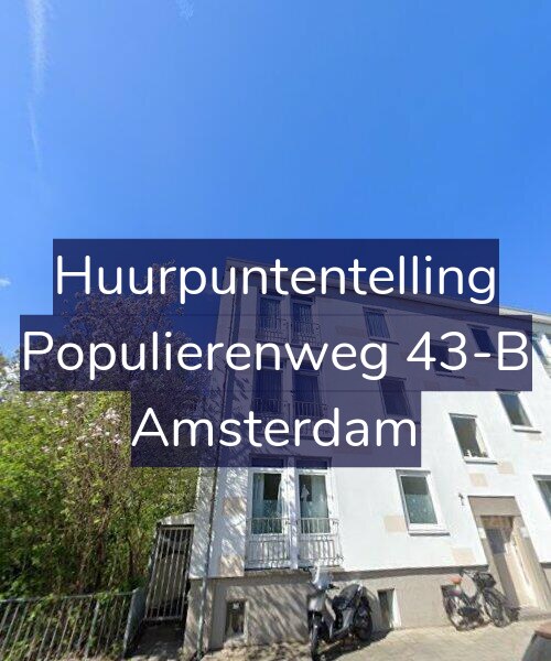 Foto gevel Huurpuntentelling voor Populierenweg 43-B, Amsterdam