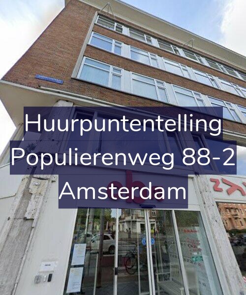 Foto gevel Huurpuntentelling voor Populierenweg 88-2, Amsterdam