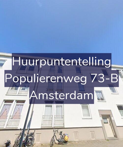 Foto gevel Huurpuntentelling voor Populierenweg 73-B, Amsterdam