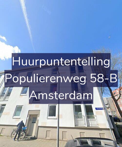 Foto gevel Huurpuntentelling voor Populierenweg 58-B, Amsterdam