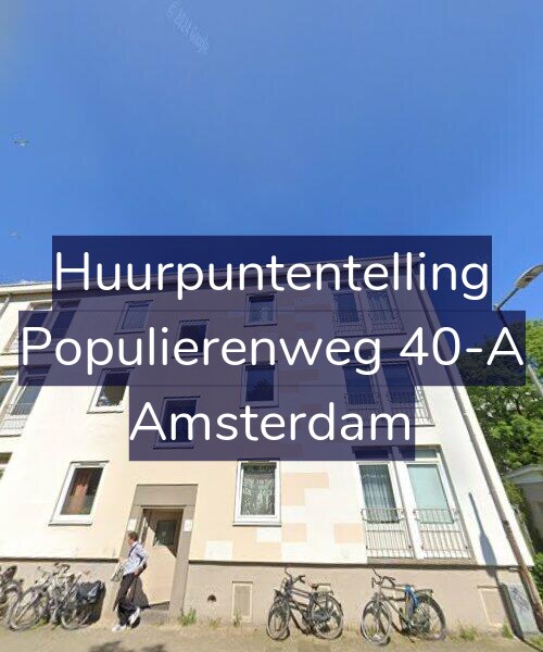 Foto gevel Huurpuntentelling voor Populierenweg 40-A, Amsterdam