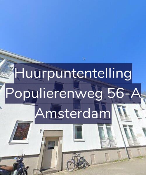 Foto gevel Huurpuntentelling voor Populierenweg 56-A, Amsterdam