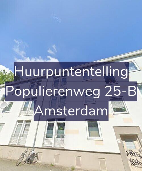 Foto gevel Huurpuntentelling voor Populierenweg 25-B, Amsterdam