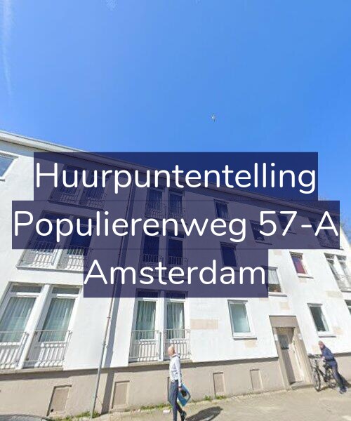 Foto gevel Huurpuntentelling voor Populierenweg 57-A, Amsterdam