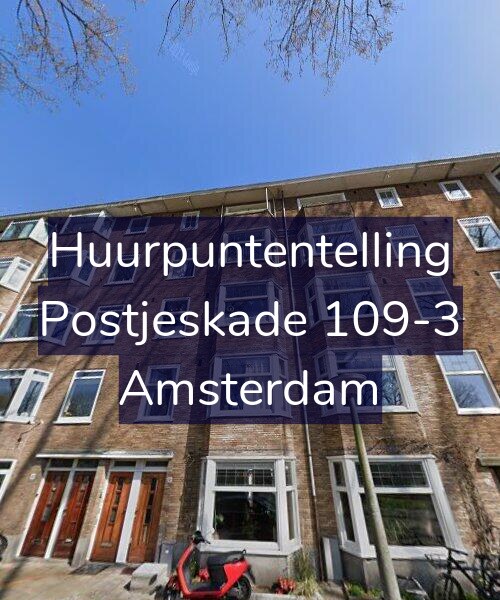 Foto gevel Huurpuntentelling voor Postjeskade 109-3, Amsterdam
