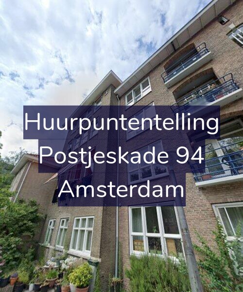 Foto gevel Huurpuntentelling voor Postjeskade 94, Amsterdam